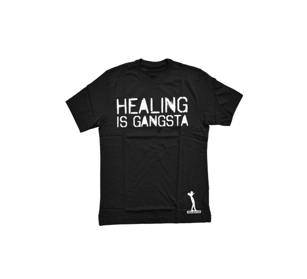 Healing Is Gangsta T Shirt