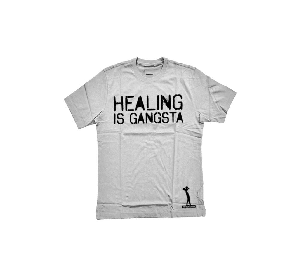 Healing Is Gangsta T Shirt